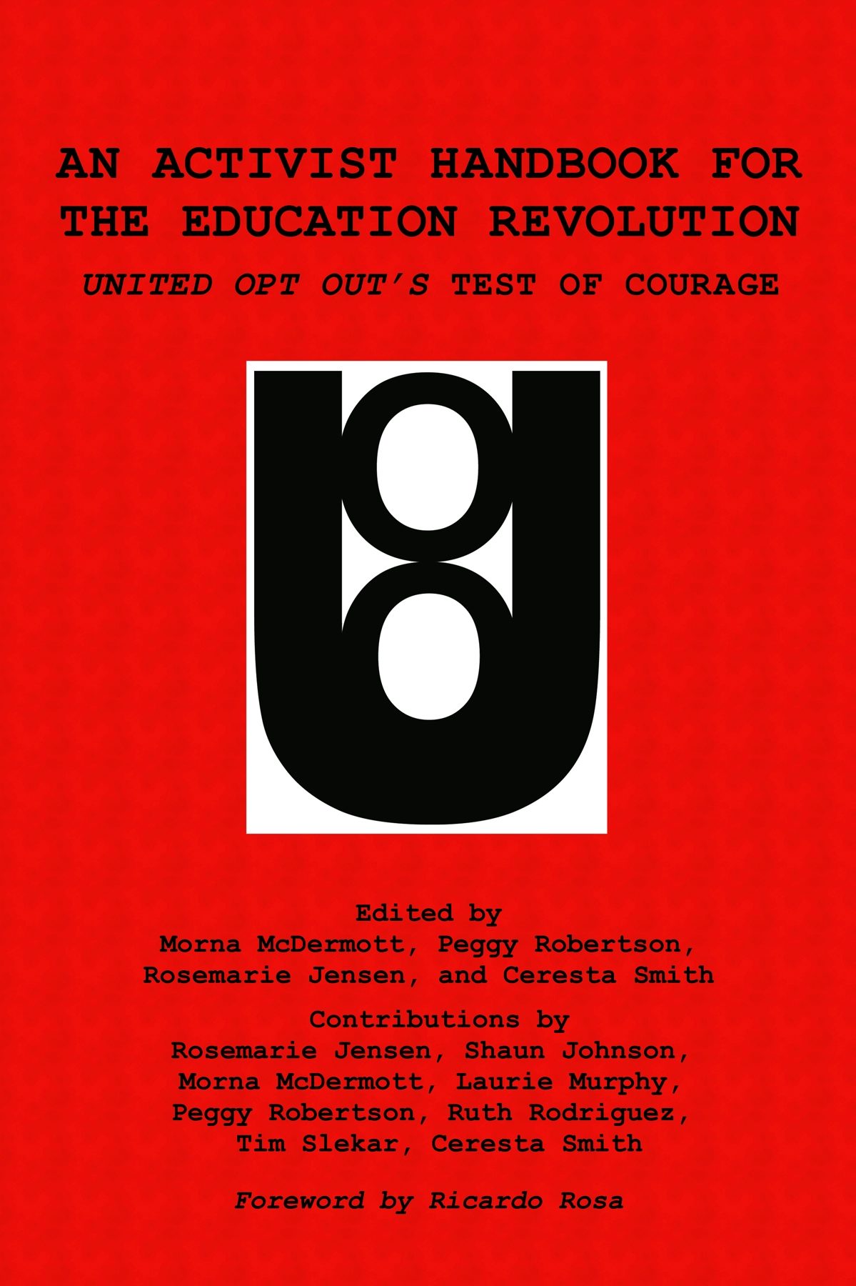 Book cover image for An Activist Handbook for the Education Revolution ISBN: 9781623969325